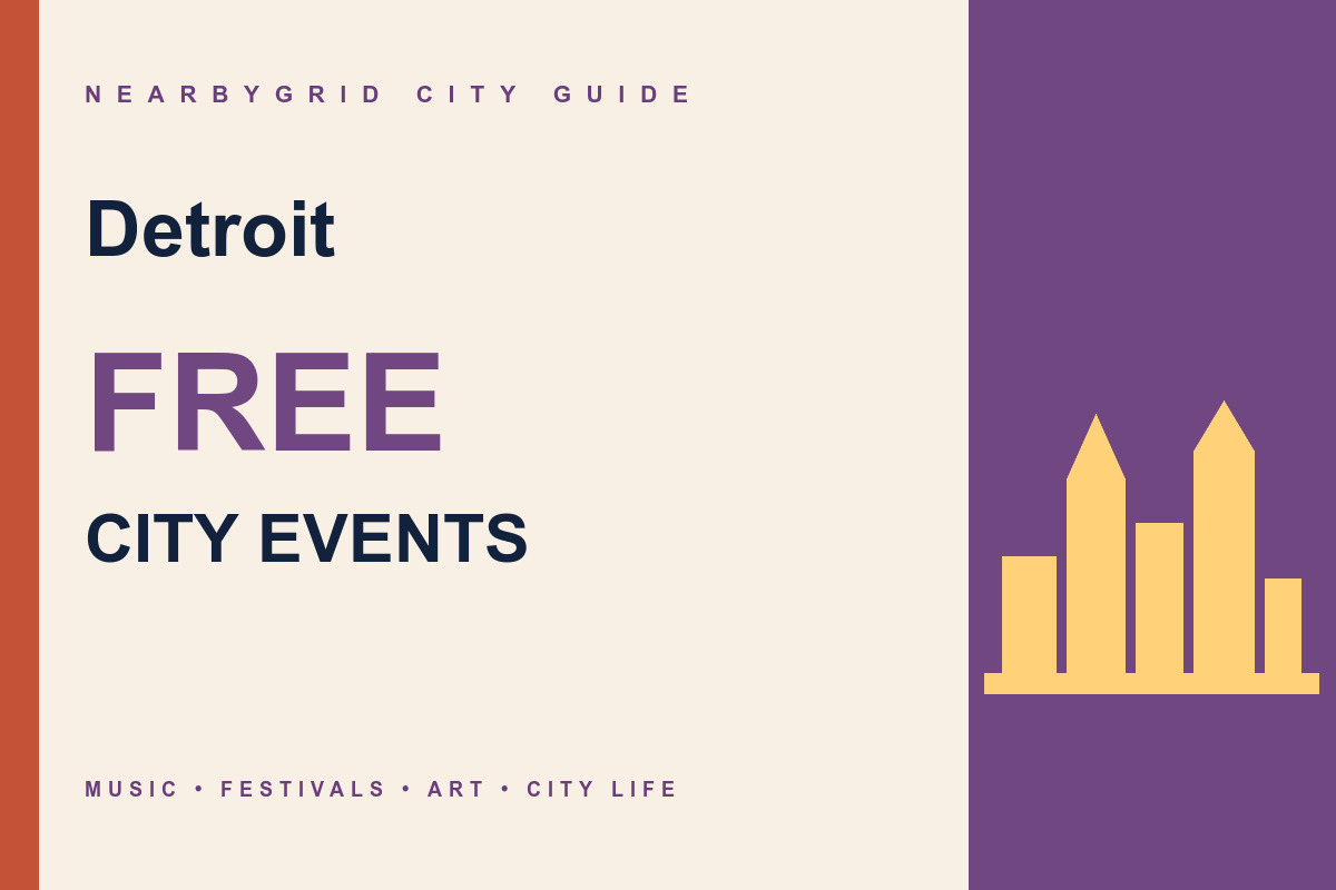 Detroit FREE City Events