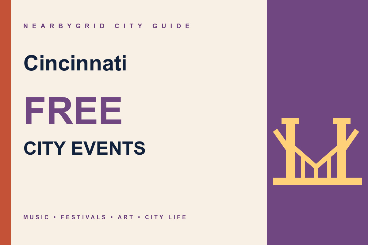 Cincinnati FREE City Events