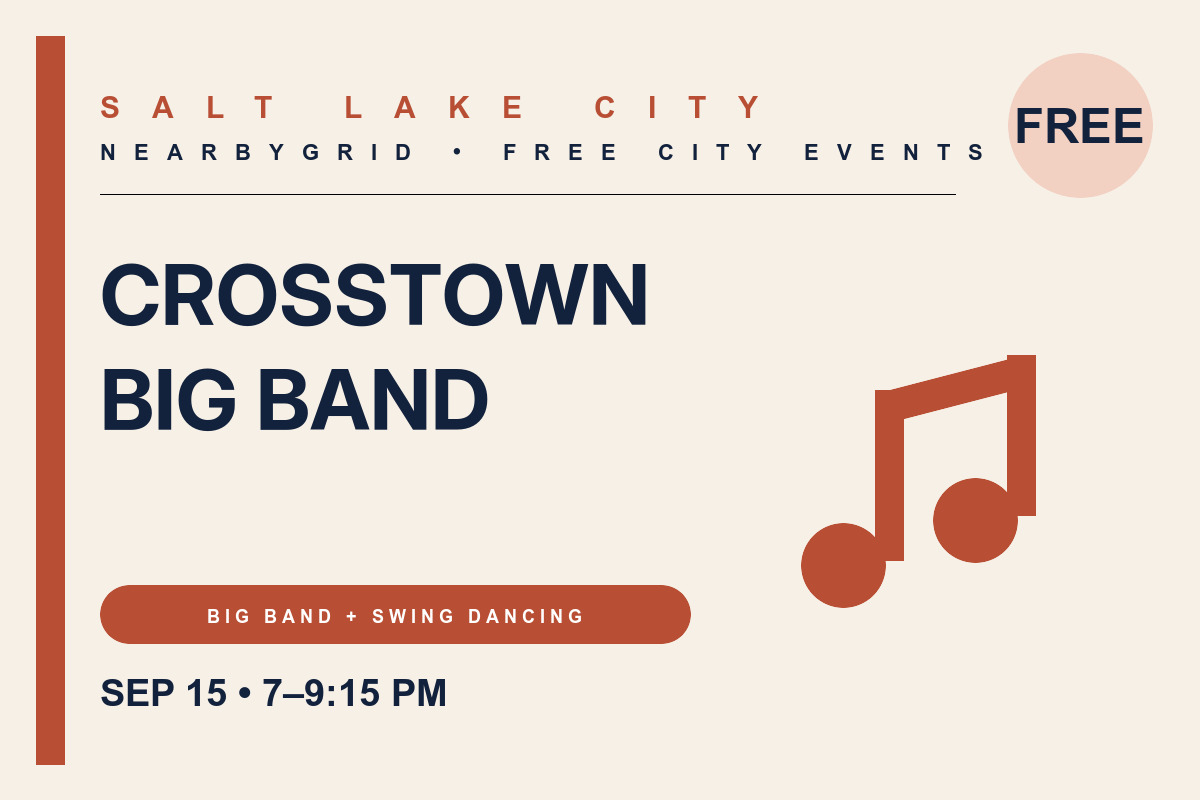 FREE Salt Lake City: Crosstown Big Band Dance Night