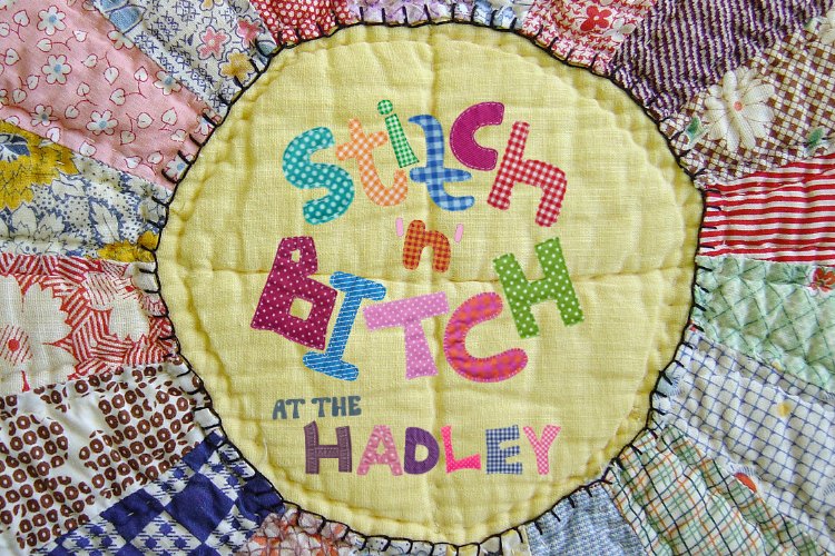 Stitch ’n’ Bitch @ Hadley Library