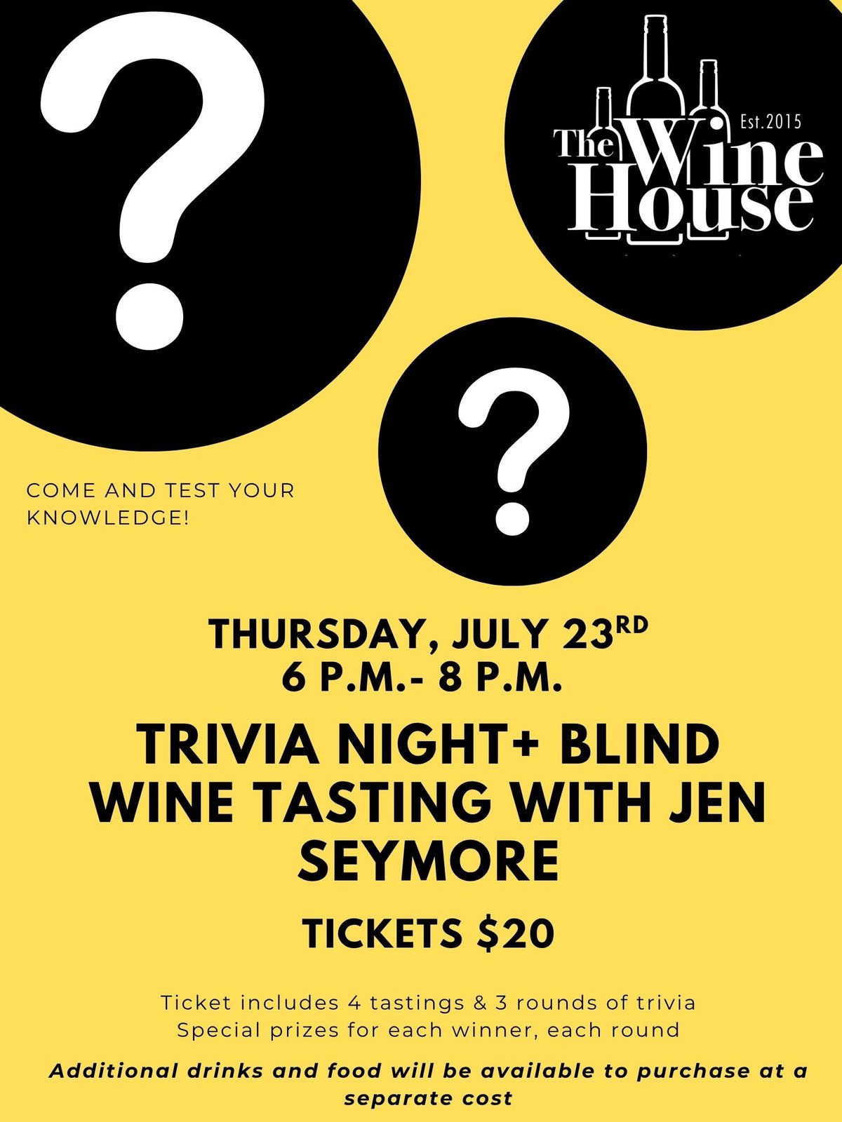 Trivia Night + Blind Wine Tasting with Jen Seymore