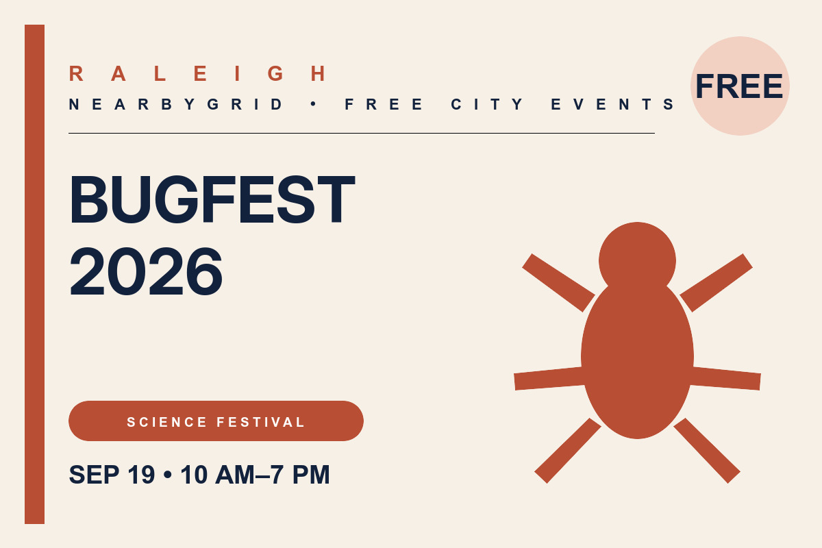 FREE Raleigh: BugFest 2026