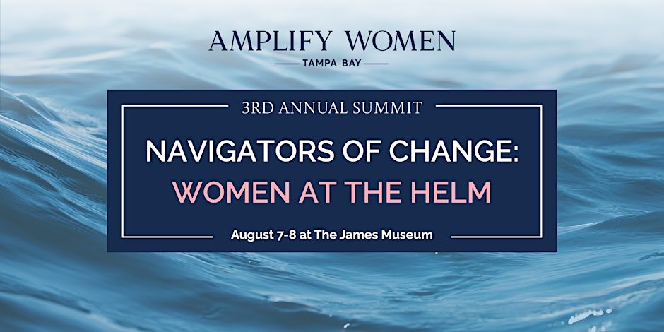 Amplify Women Tampa Bay 3rd Annual Summit