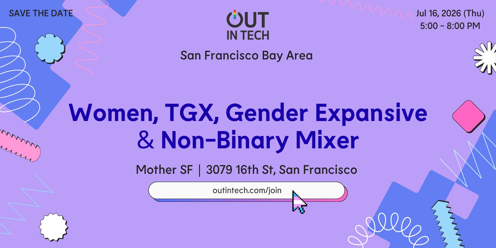 Out in Tech SF Bay Area: Women, TGX, Gender Expansive and Non-Binary Mixer