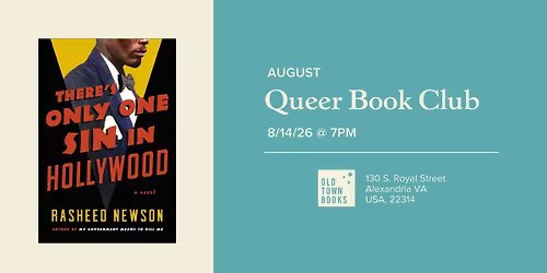 August Queer Book Club: There's Only One Sin in Hollywood