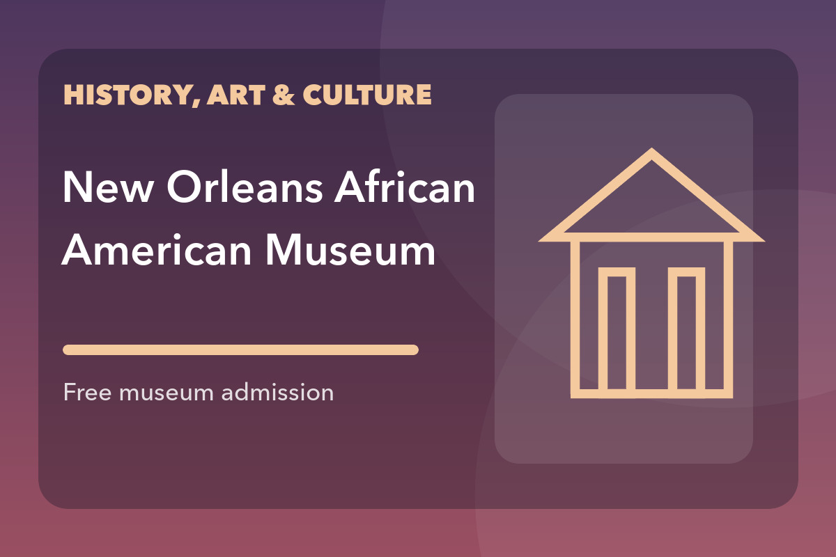 New Orleans African American Museum Free Saturday