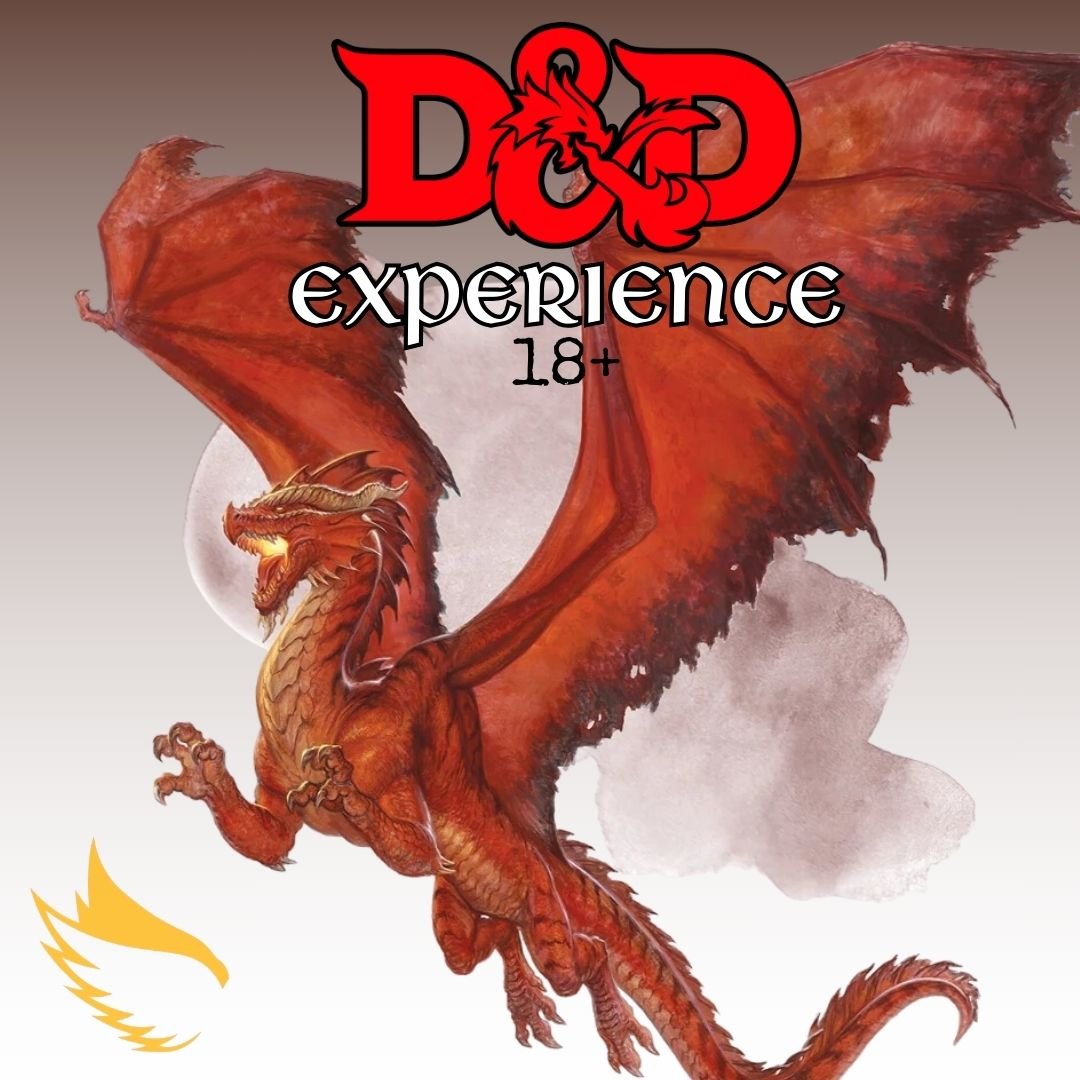 D&D Experience 18+