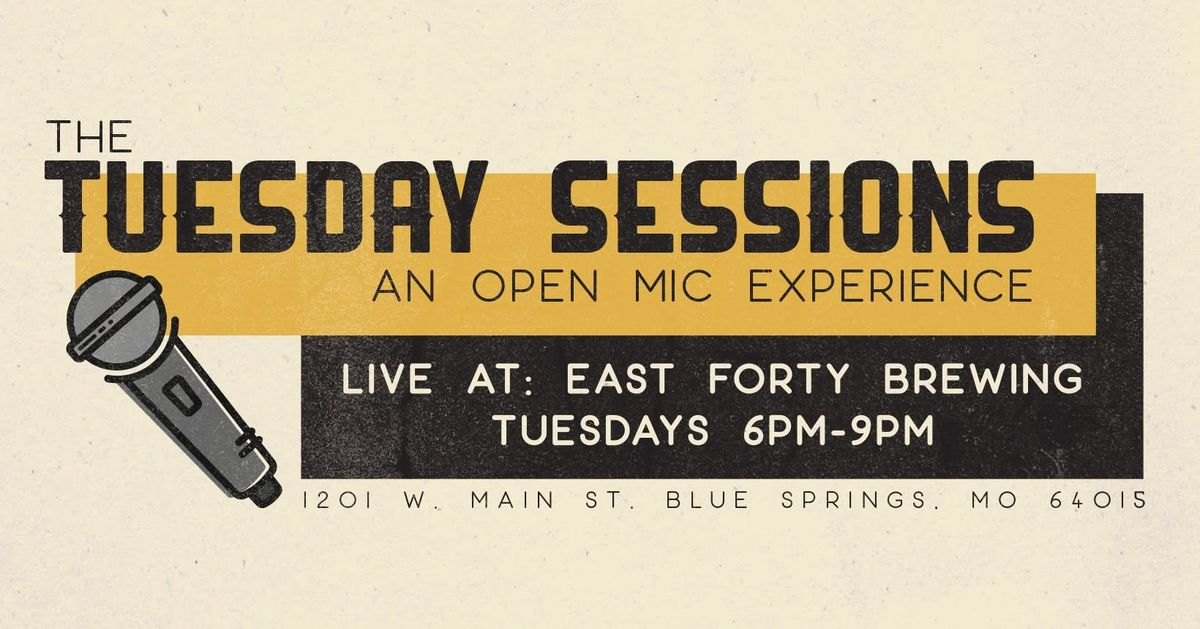 The Tuesday Sessions Open Mic Night