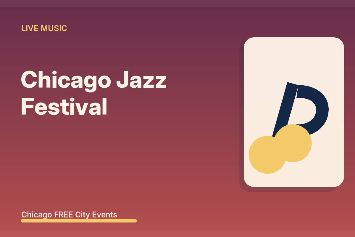 FREE Chicago: Chicago Jazz Festival