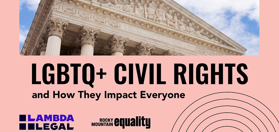 LGBTQ+ Civil Rights and How They Impact Everyone
