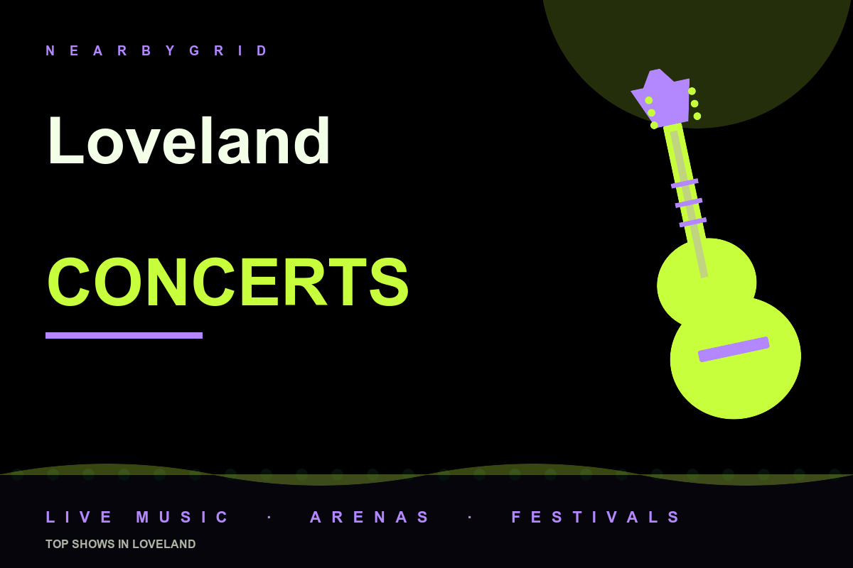 Top Loveland Concerts