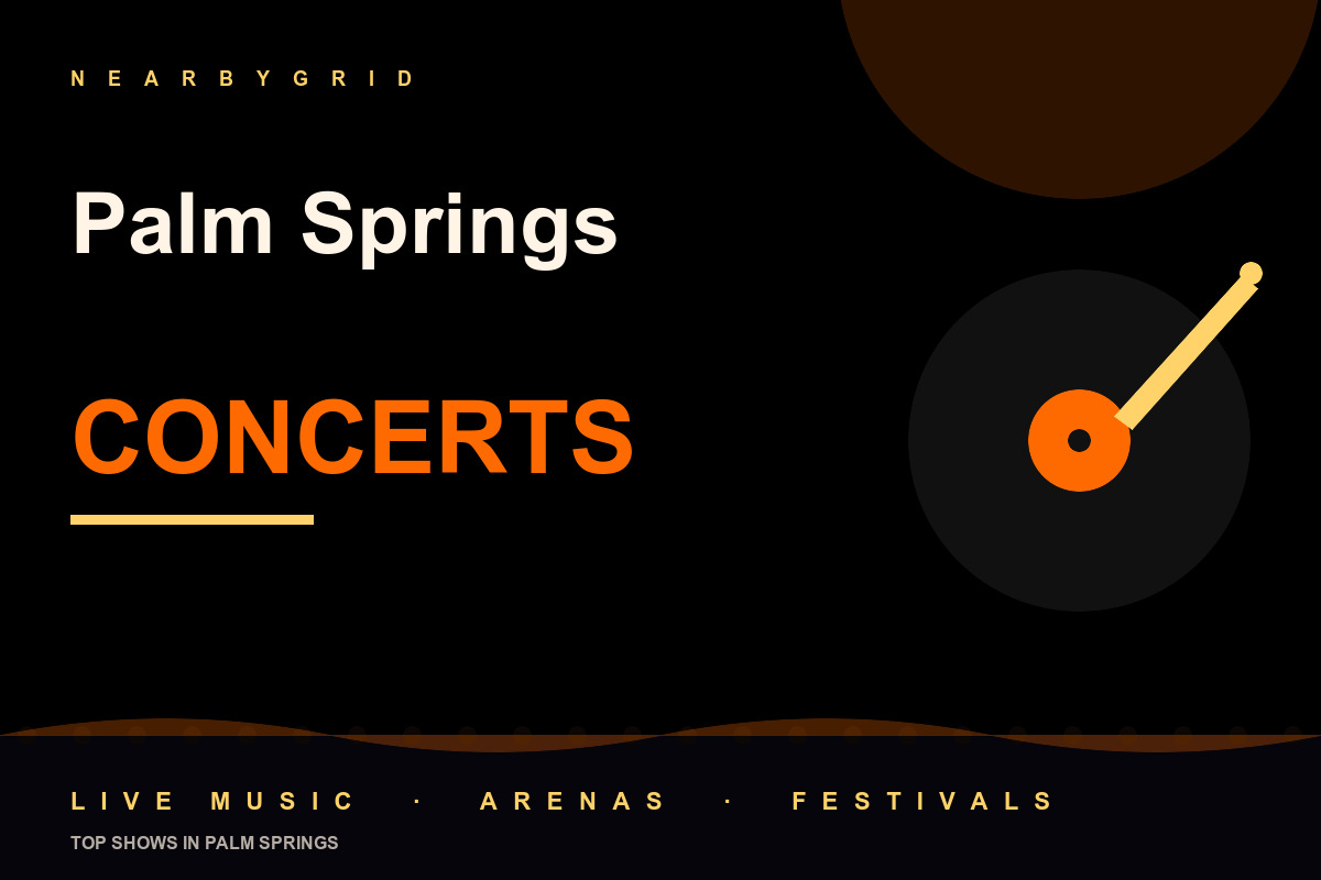 Top Palm Springs Concerts