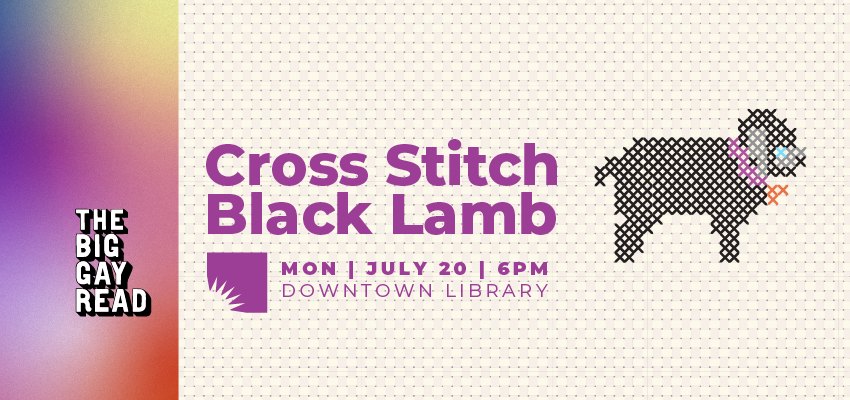 The Big Gay Read: Cross Stitch Black Lamb