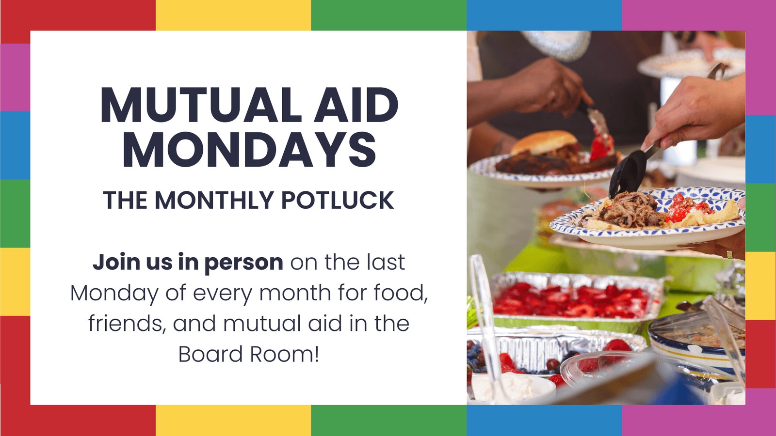 Mutual Aid Mondays Monthly Potluck