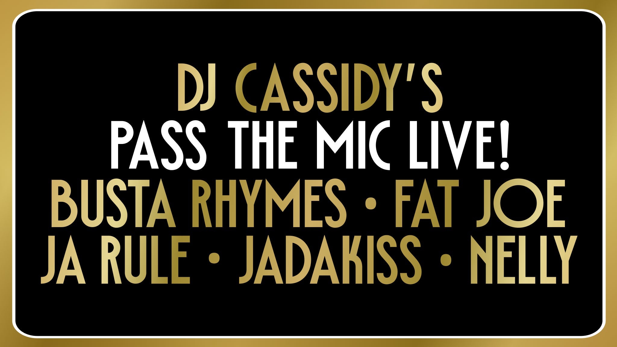 DJ Cassidy's Pass The Mic Live!