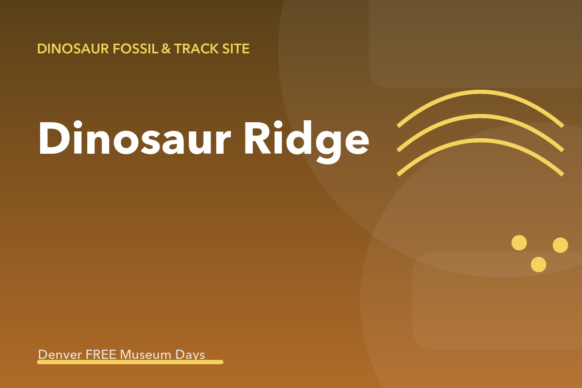 Dinosaur Ridge Free Day