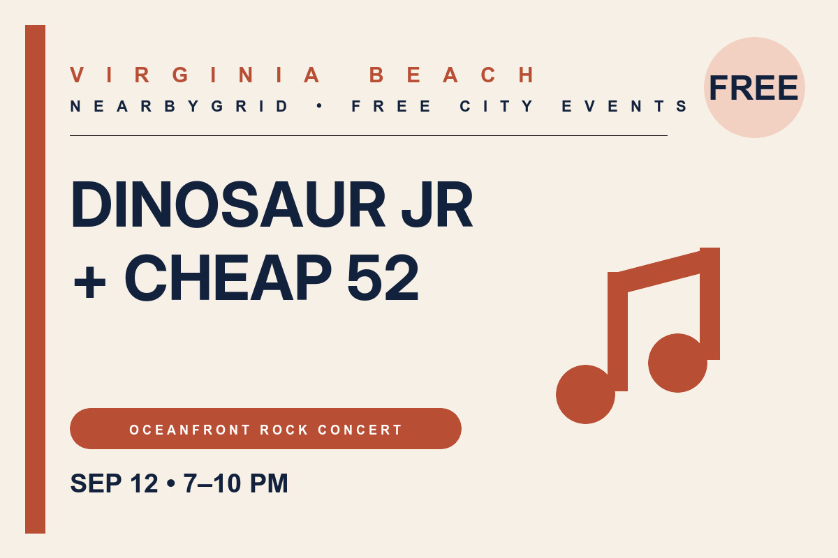 FREE Virginia Beach: Dinosaur Jr + Cheap 52