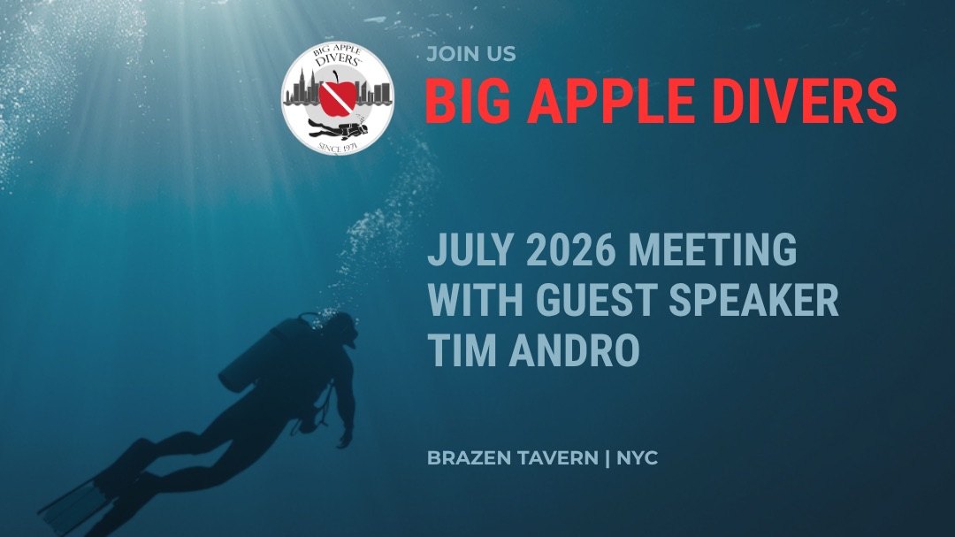 Big Apple Divers July 2026 Meeting and Happy Hour