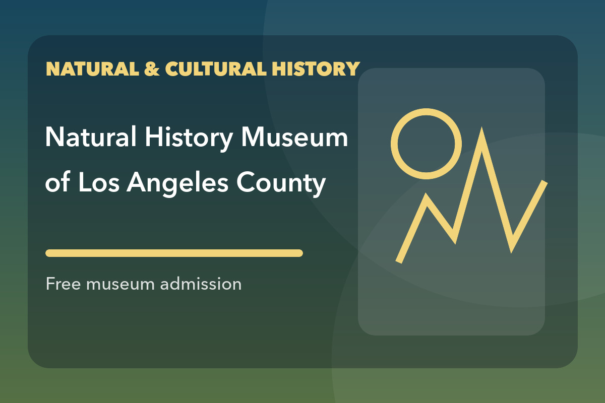 Natural History Museum of Los Angeles County Free Resident Hours