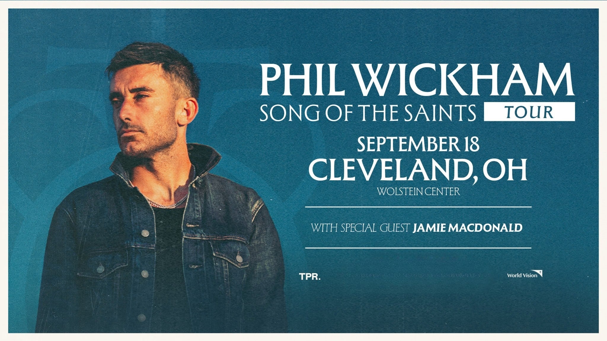 Song Of The Saints Tour with Phil Wickham