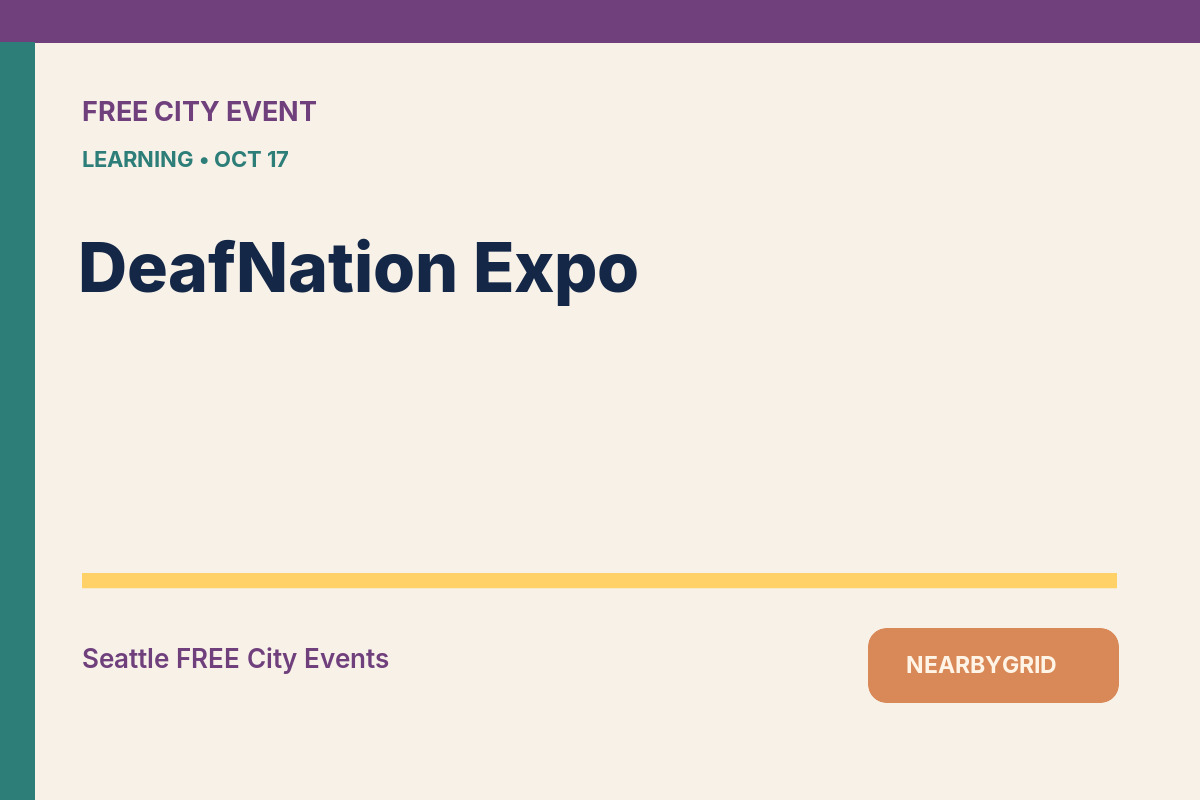 FREE Seattle: DeafNation Expo