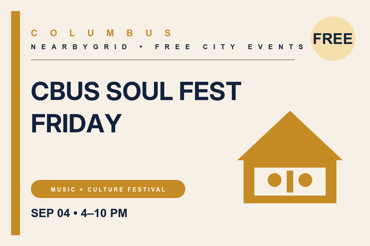 FREE Columbus: CBUS Soul Fest — Friday