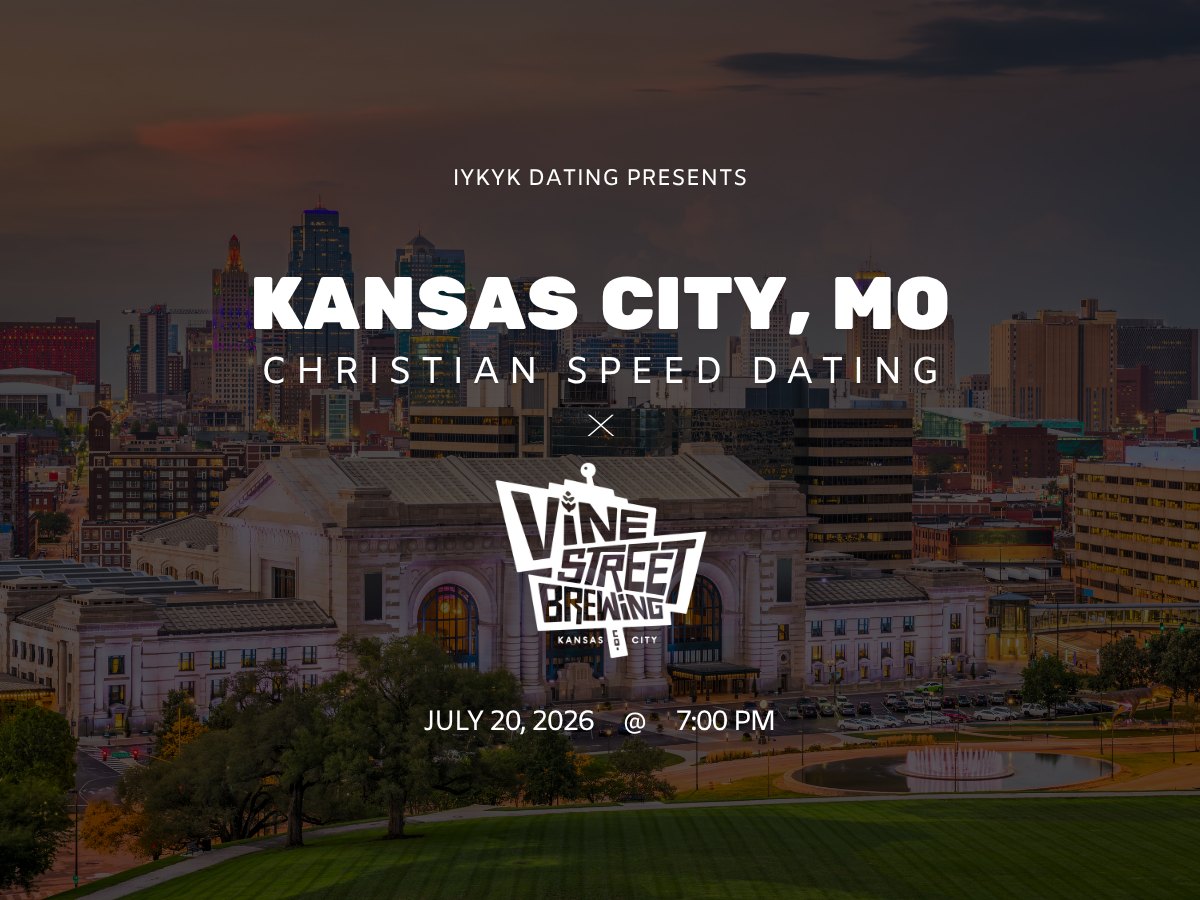 Kansas City Christian Speed Dating | IYKYK Dating | 20s-30s