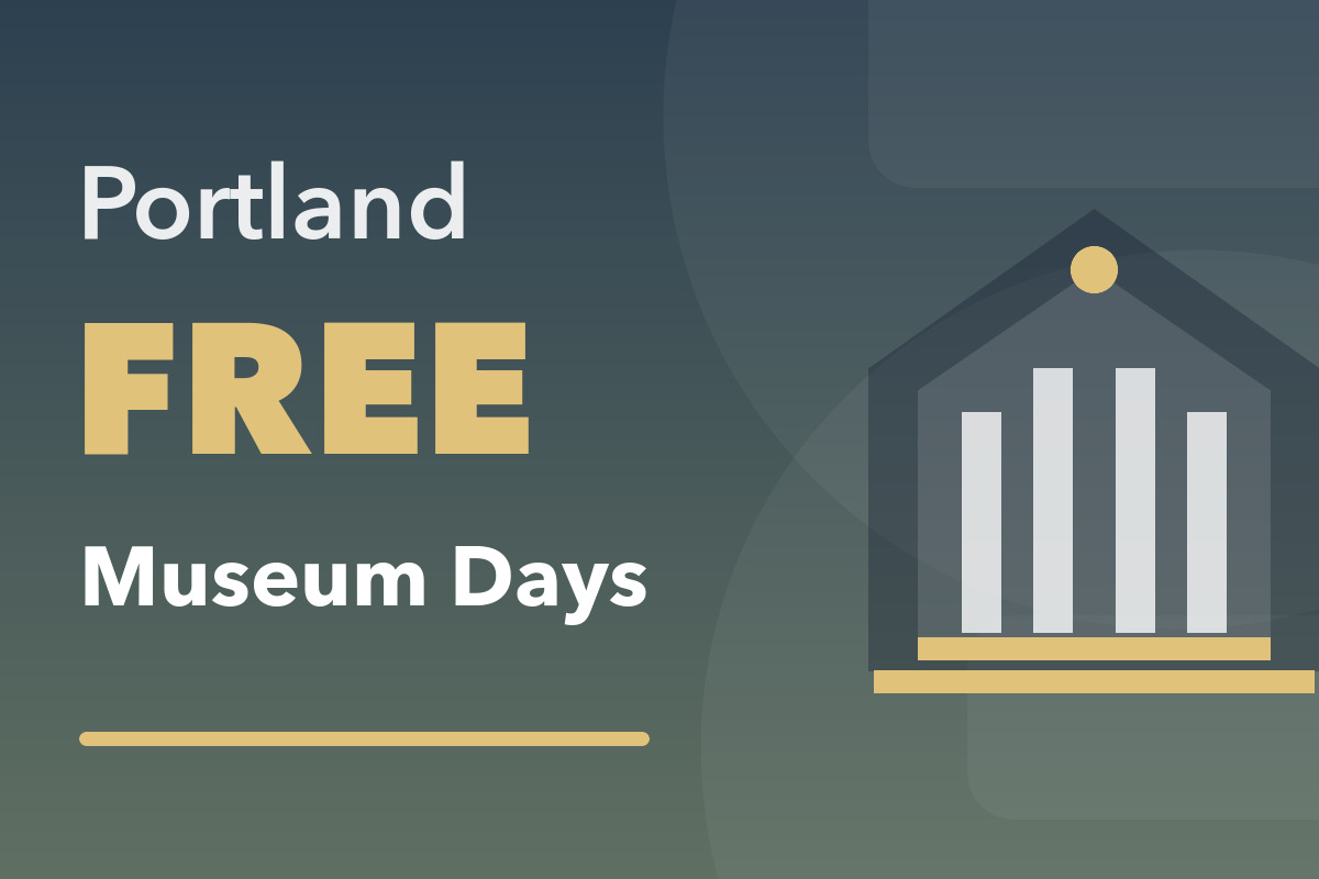Portland FREE Museum Days