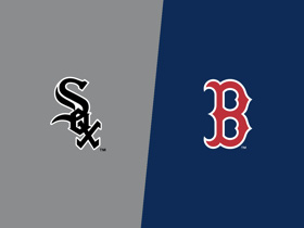 White Sox at Red Sox