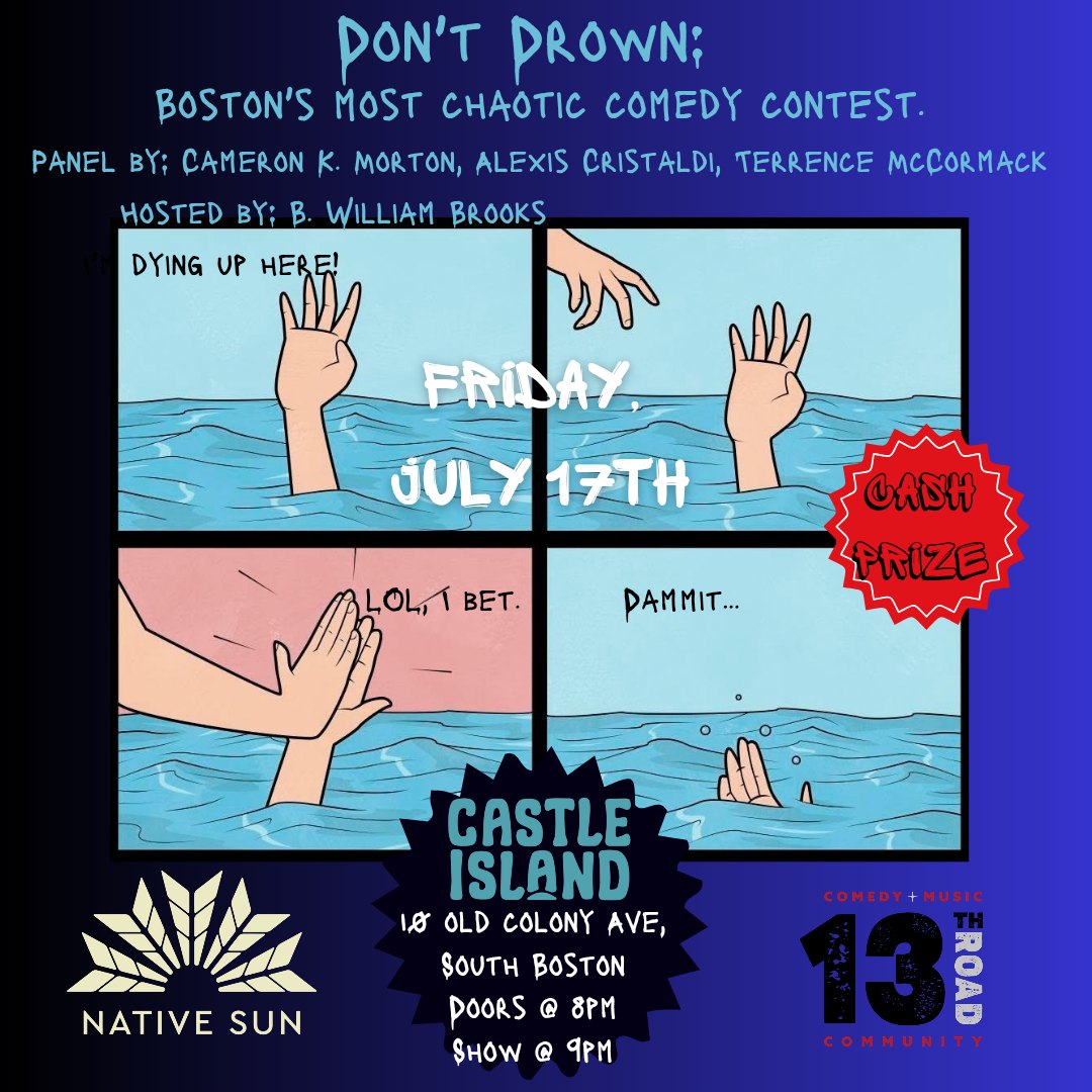 Don't Drown: Boston's Most Chaotic Comedy Contest