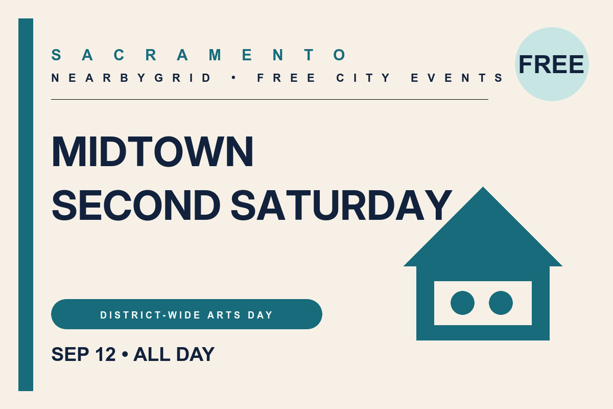 FREE Sacramento: Midtown Second Saturday
