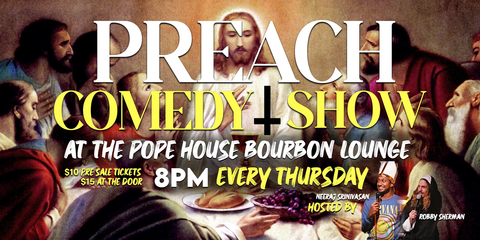 Preach Comedy Show