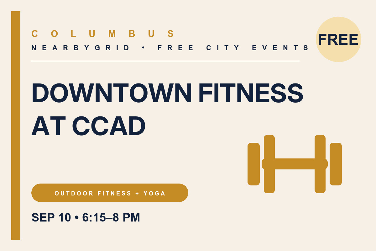 FREE Columbus: Downtown Fitness at CCAD