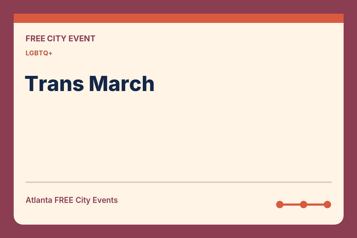 FREE Atlanta: Trans March
