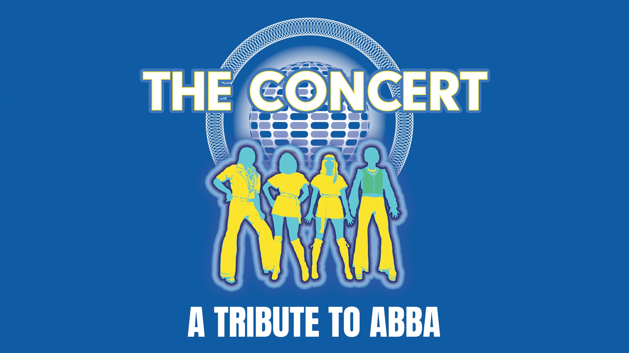 The Concert: A Tribute To ABBA (Children 12 and under are free to attend and do not need a ticket when sitting in the Lawn section)
