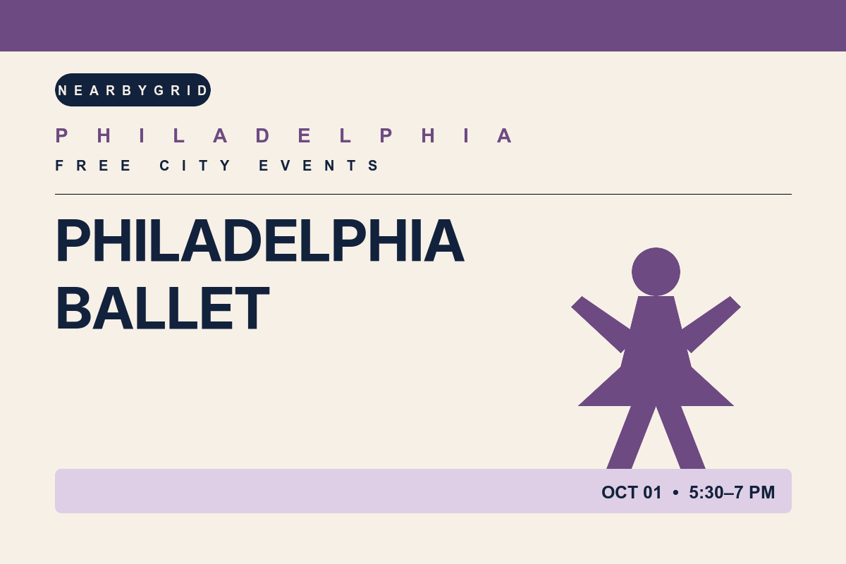 FREE Philadelphia: Philadelphia Ballet at Dilworth Park