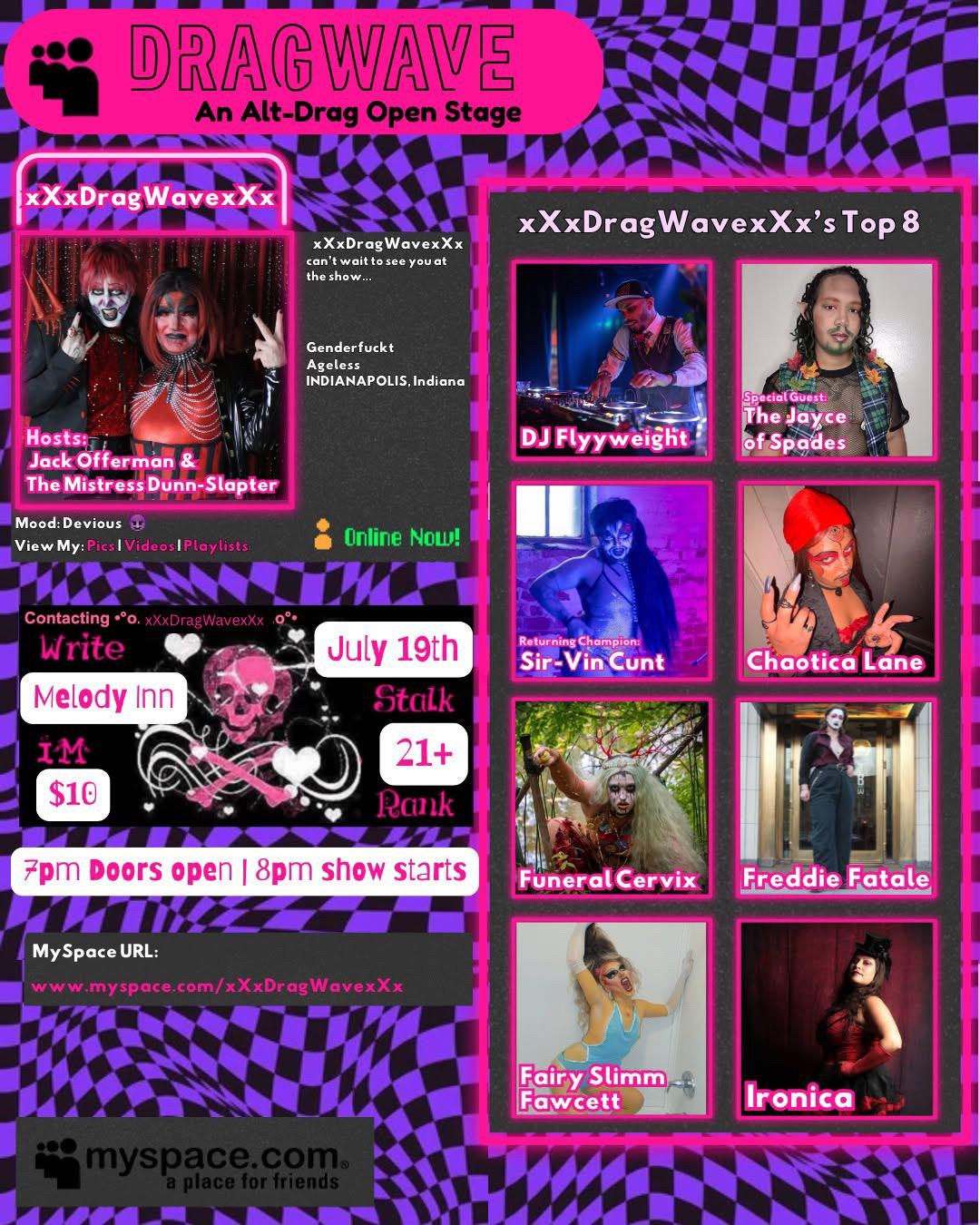 DragWave: July Alt Open Stage