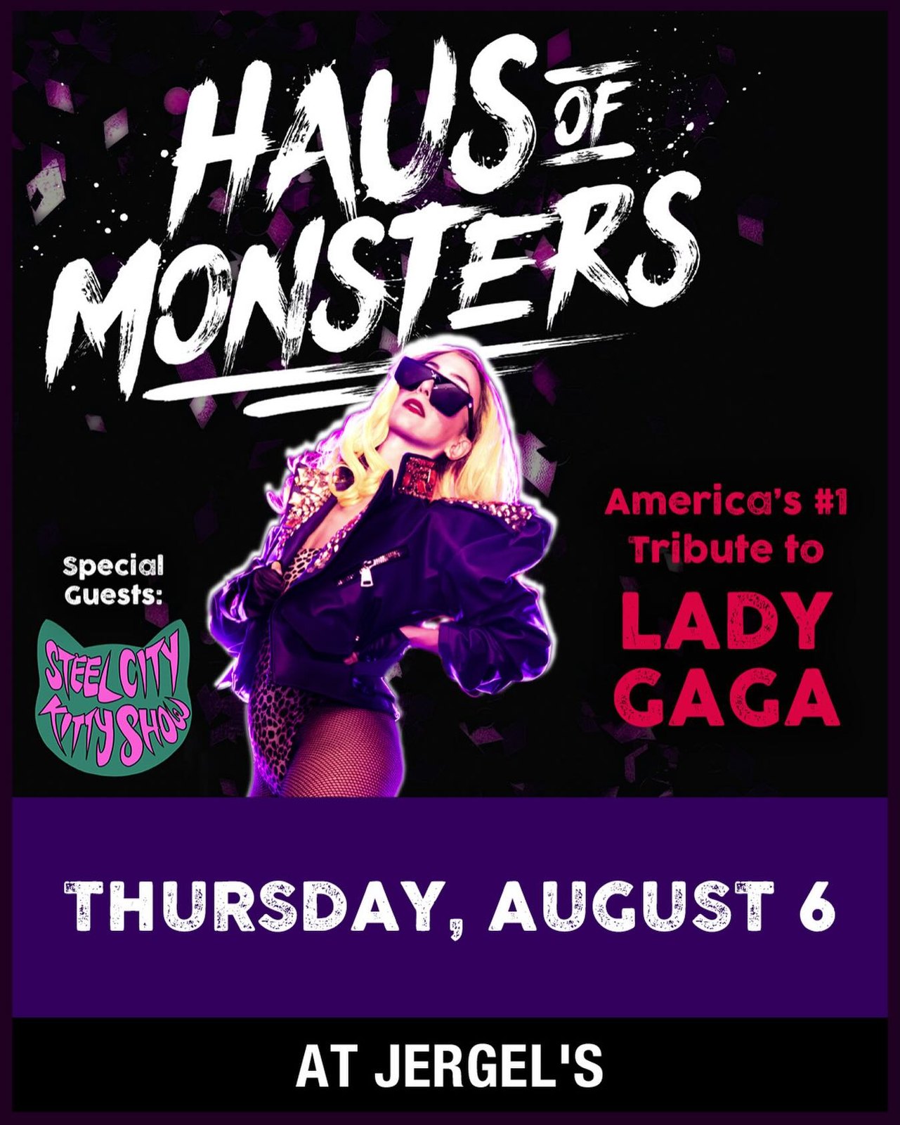 Haus of Monsters: A Tribute to Lady Gaga