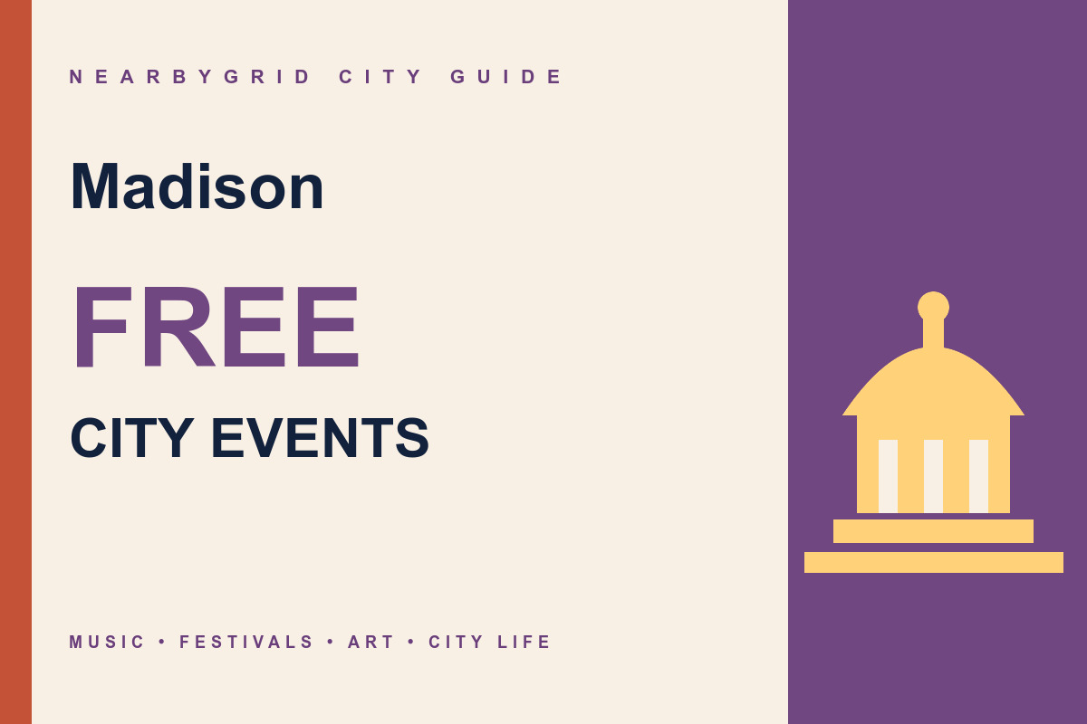 Madison FREE City Events