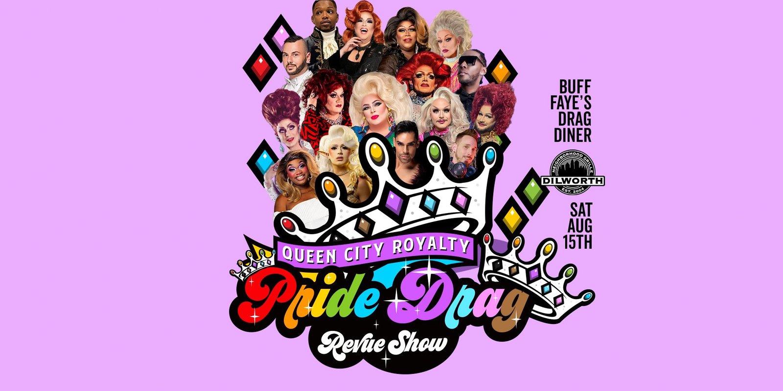 Queen City Royalty Pride Drag Revue