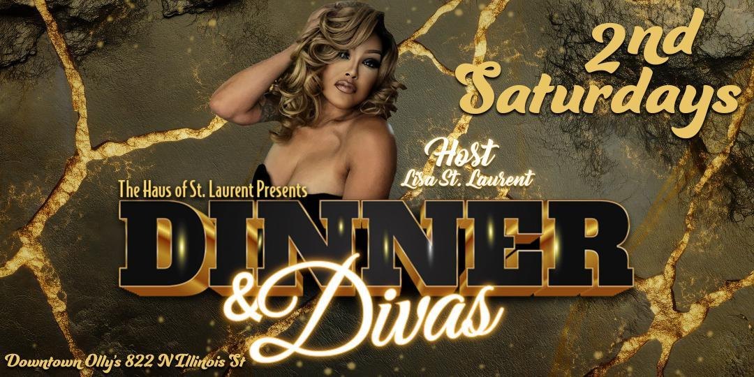 Dinner & Divas: Drag Show