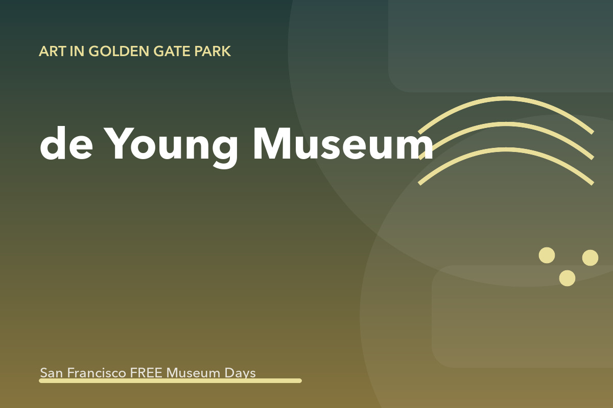 de Young Museum: Free First Tuesday