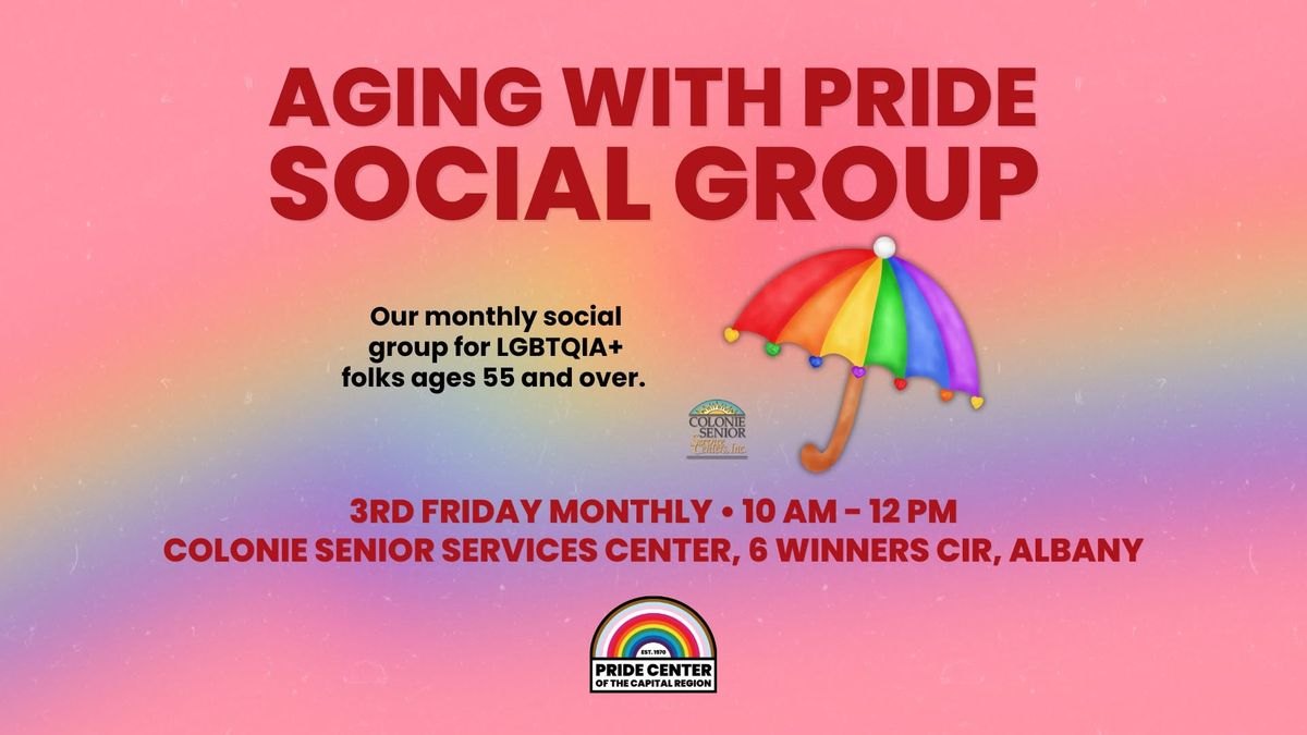 Aging with Pride Social Group