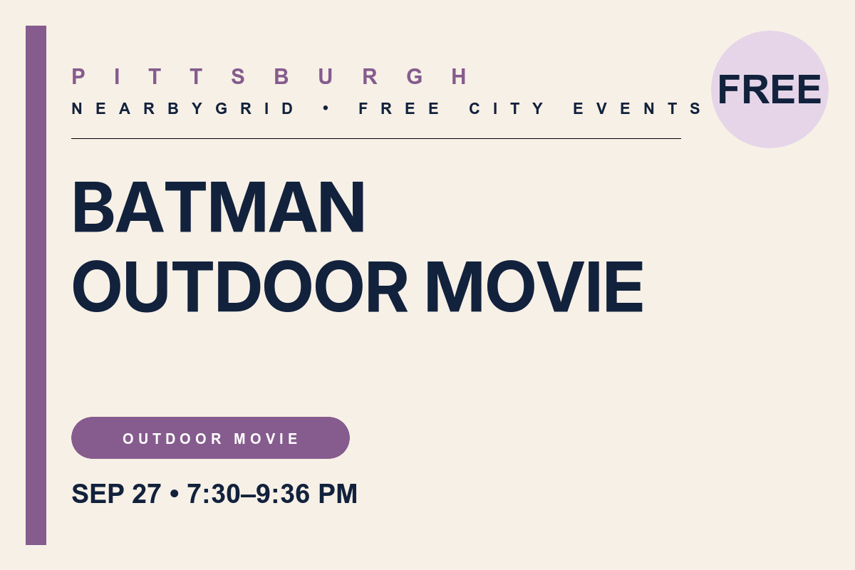 FREE Pittsburgh: Batman Outdoor Movie