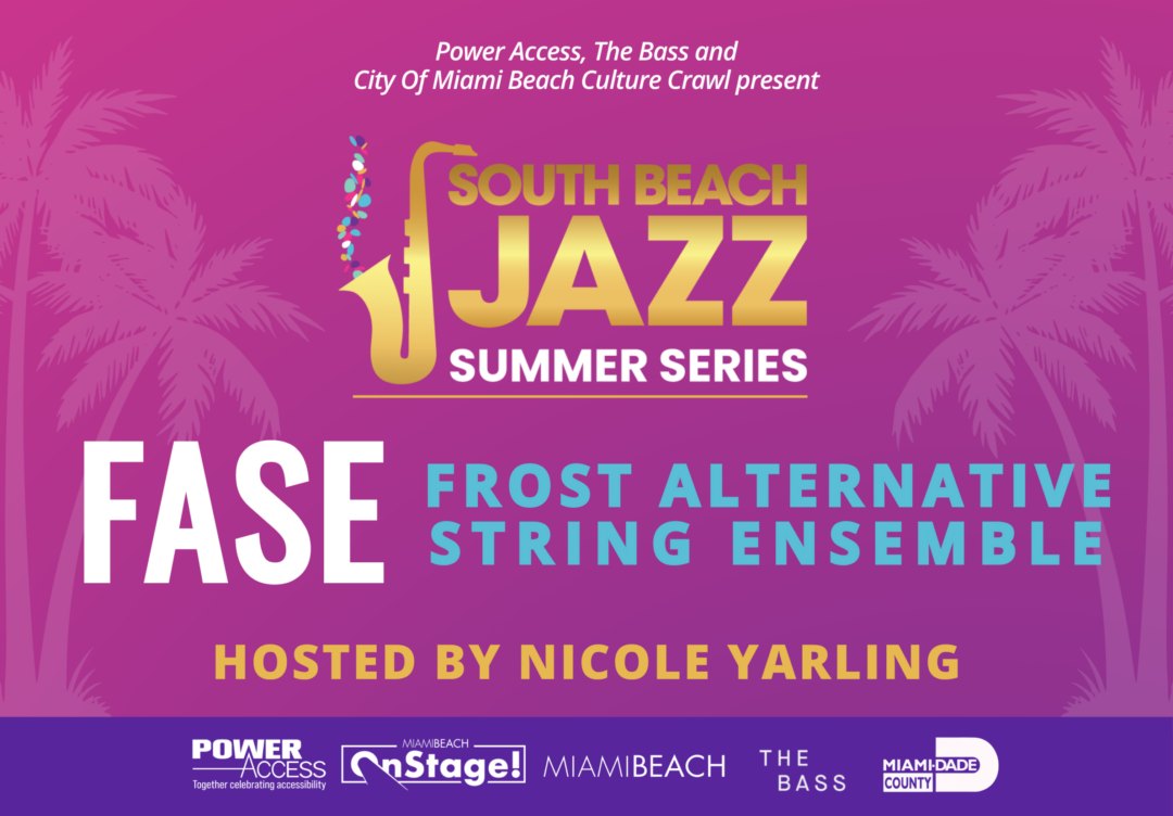 Power Access South Beach Jazz Summer Series: FASE