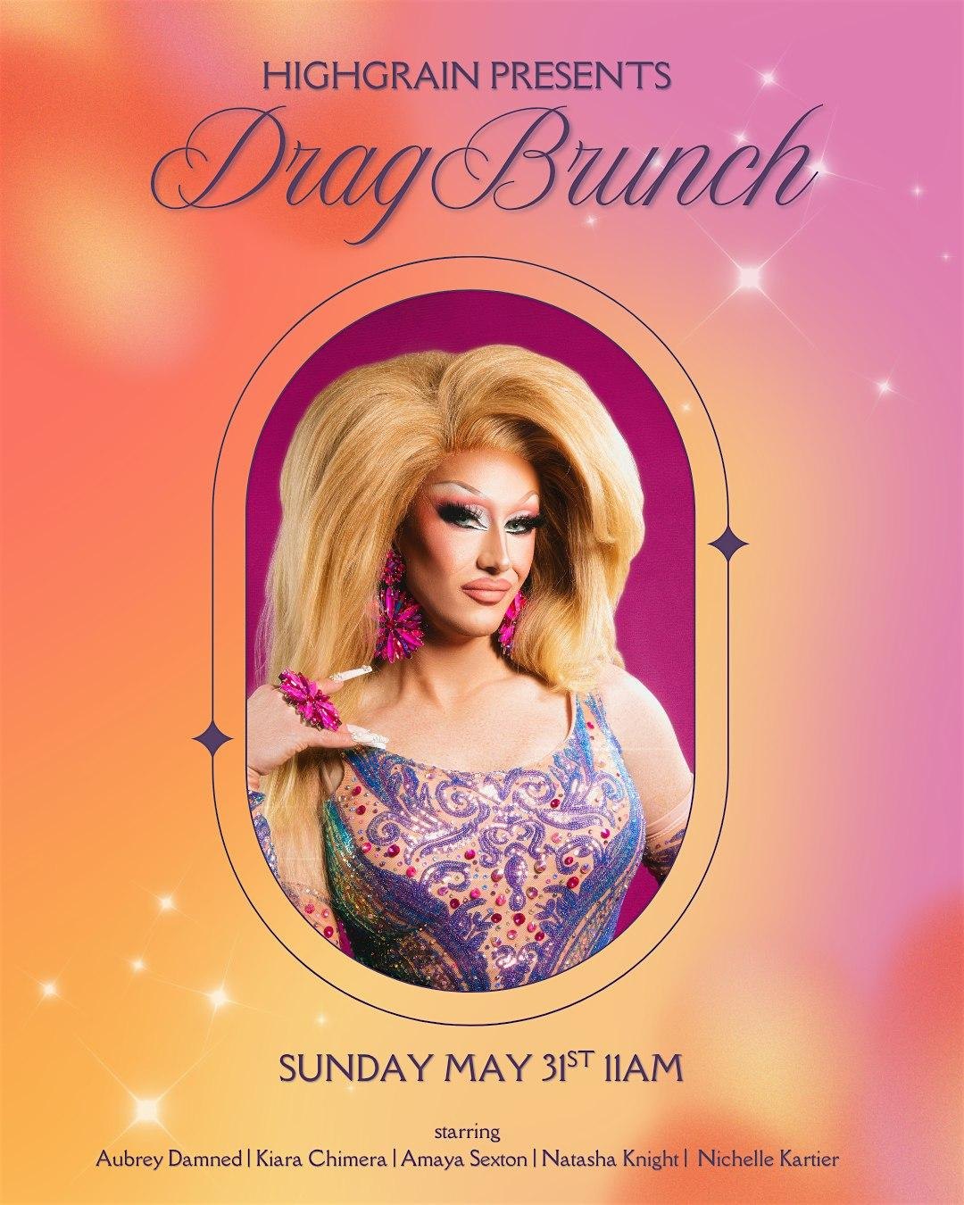 Drag Brunch with HighGrain