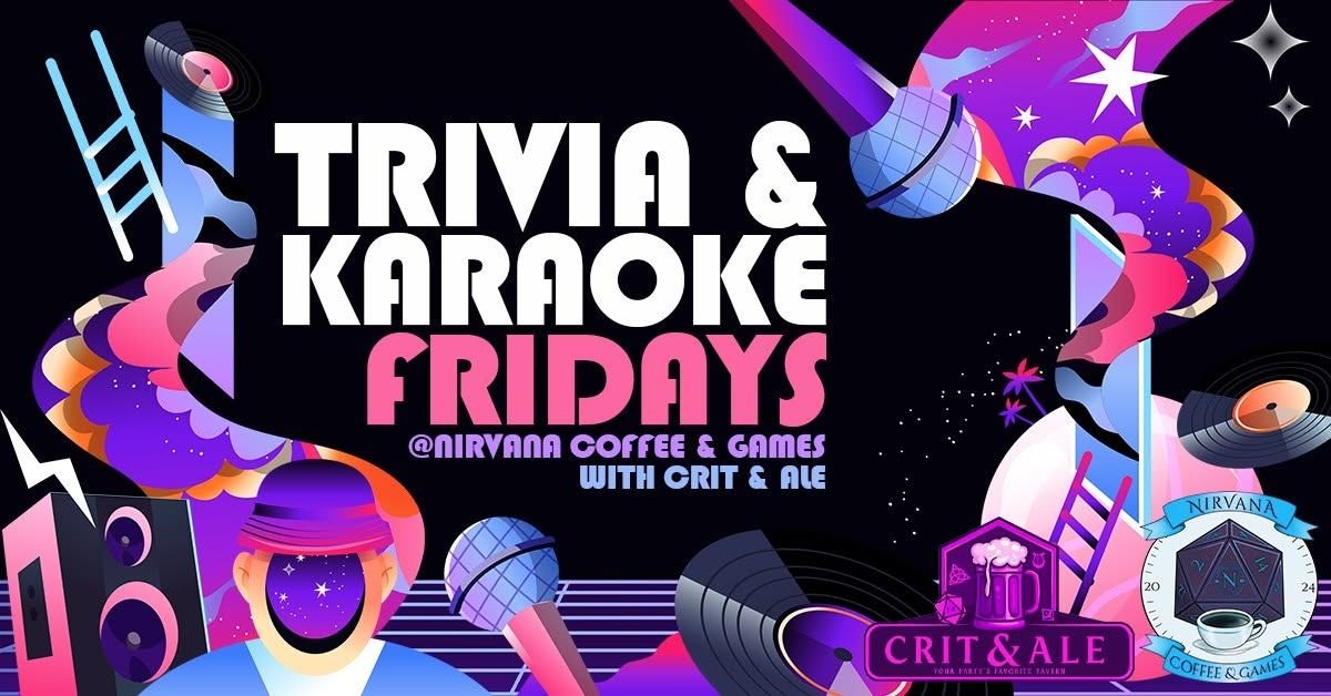 Trivia & Karaoke Fridays