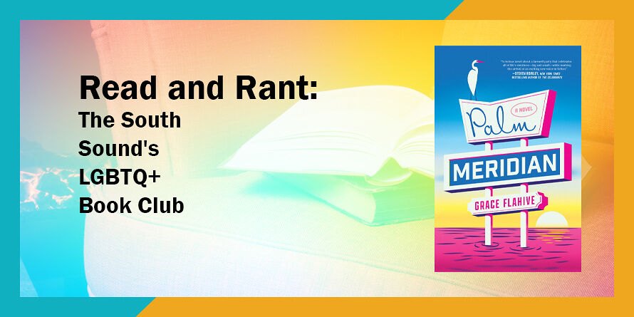 Read and Rant: The South Sound's LGBTQ+ Book Club