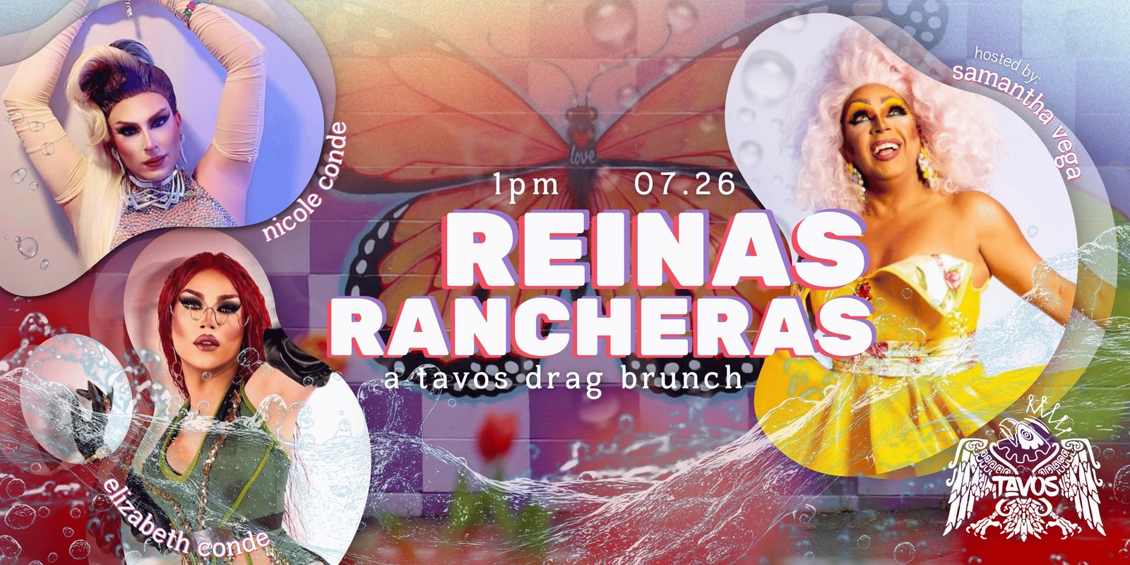 Reinas Rancheras: A TAVOS Drag Brunch