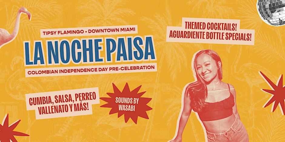 La Noche Paisa: Colombian Independence Day Pre-Celebration
